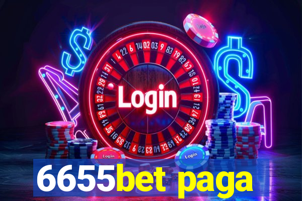 6655bet paga